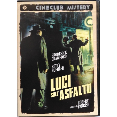 Dvd Luci sull'asfalto (Cineclub Mistery) 